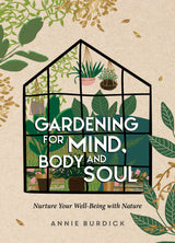 Book - Gardeining for Mind Body and Soul