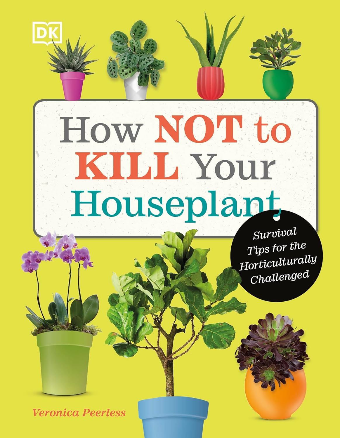 Book -  How to Not to Kill Your Houseplant