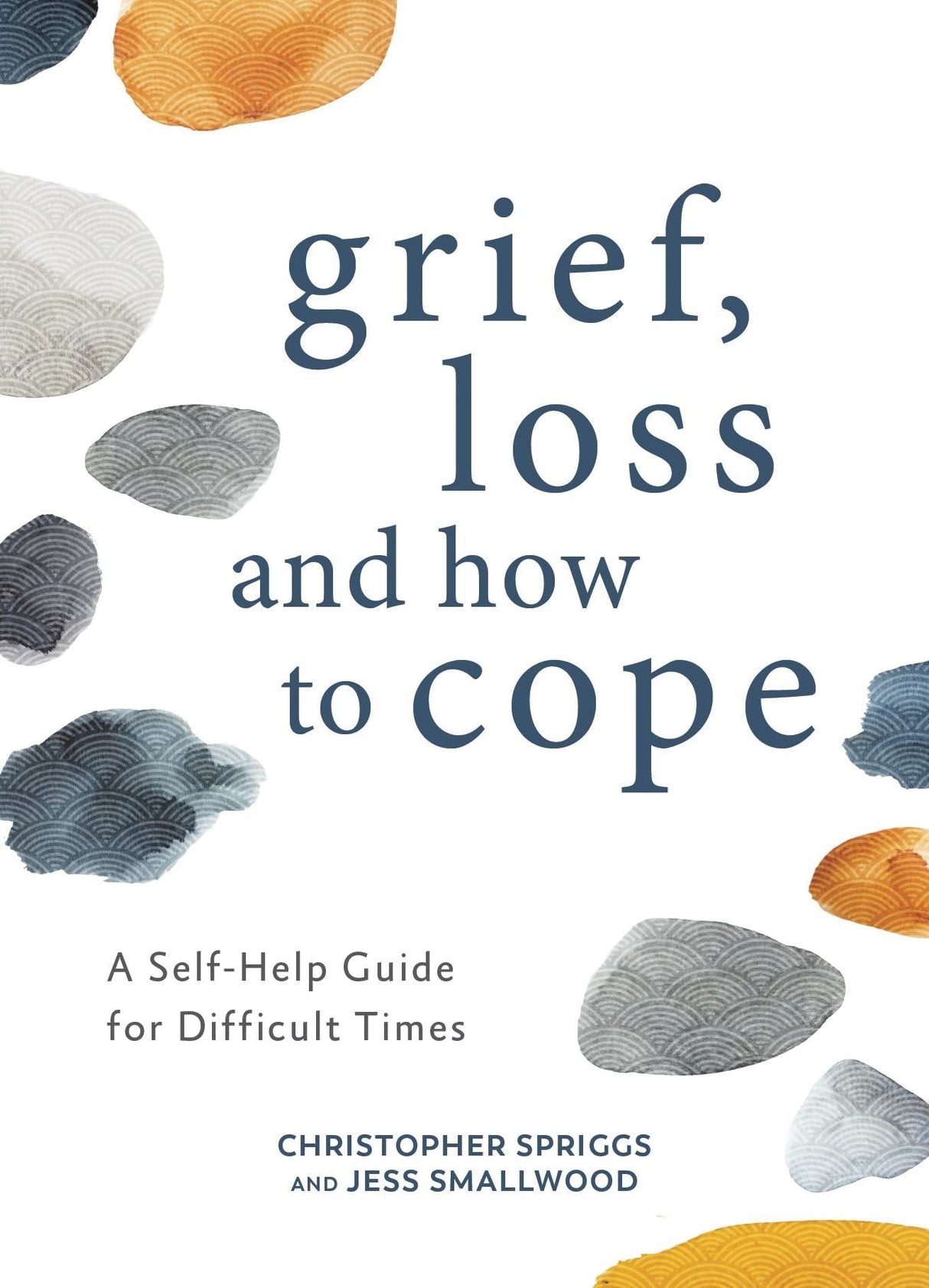 Book - Grief Loss and How to Cope